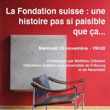 La Fondation suisse : une histoire pas si paisible que ça…