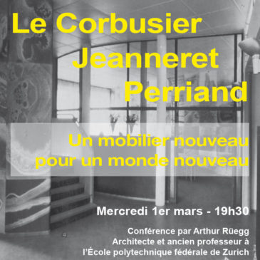 Le Corbusier, Jeanneret, Perriand : un mobilier nouveau pour un monde nouveau
