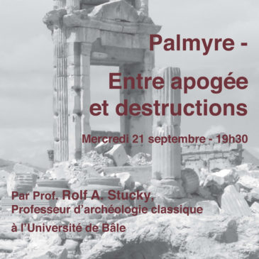 Palmyre – Entre apogée et destructions